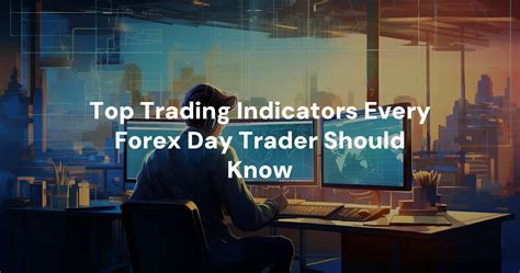 Best Trading Indicators For Day Trading Top Picks Revealed