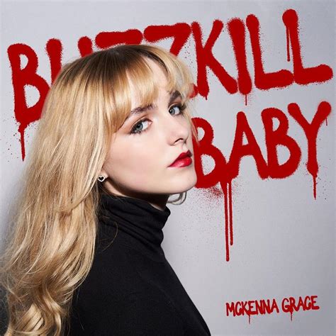 Mckenna Grace Buzzkill Baby Lyrics Genius Lyrics