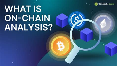 A Guide To On Chain Analysis And How It Works Youtube