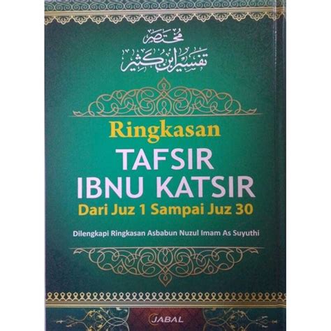 Jual Ringkasan Tafsir Ibnu Katsir Juz 1 Sampai Juz 30 Buku Agama