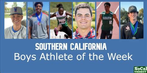 Vote Southern California Boys Athlete Of The Week May 19 Orange