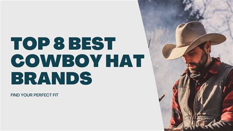 Top 8 Best Cowboy Hat Brands (2023): Find Your Perfect Fit - Cowboy Here