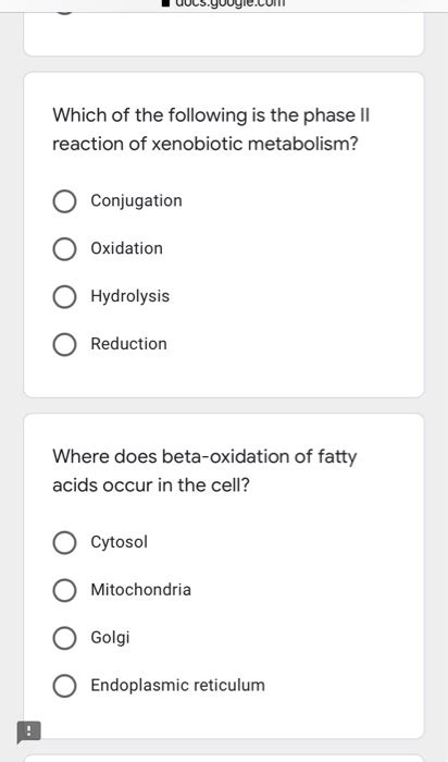 Solved Which Of The Following Is The Phase Ii Reaction Of