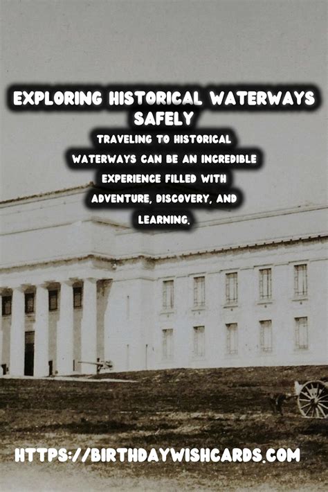 Travel Safety Tips for Exploring Historical Waterways » Birthday Wish Cards