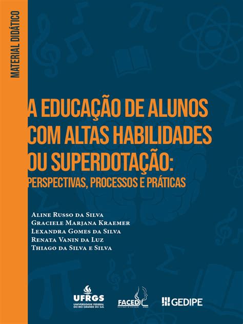 O Aluno Com Altas Habilidades Superdotação Apresenta - A Educação de Alunos Com Altas Habilidades Ou Superdotação ...