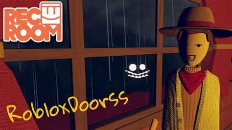 Dont Let It Get You Rec Room Roblox Doorss Youtube