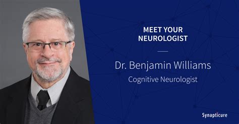 Cognitive Neurologist Dr Ben Williams Leads Synapticures Dementia