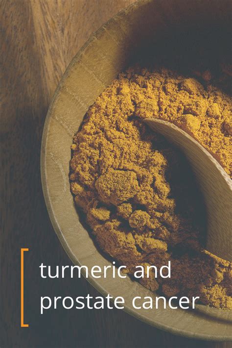 How To Take Turmeric For Prostate Cancer Cancerwalls