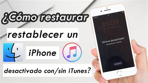 C Mo Restaurar Restablecer Iphone Desactivado Con Sin Itunes Youtube