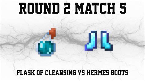 UHC Showdown 3 - Match 19 - Flask of Cleansing vs Hermes' Boots ...