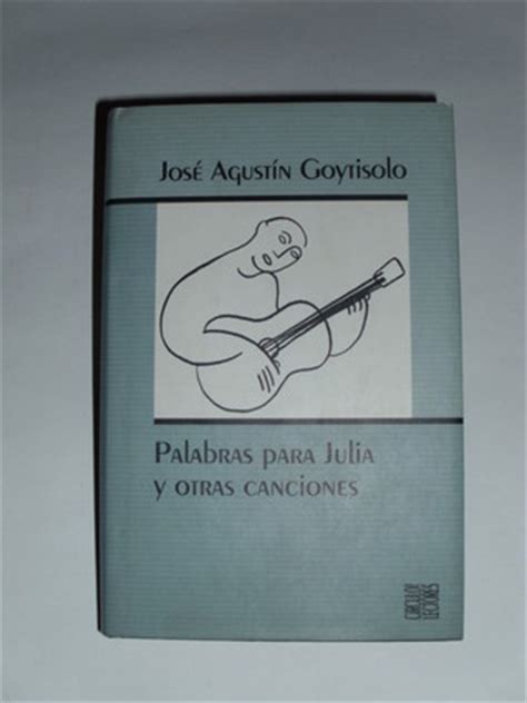 Palabras Para Julia Y Otros Poemas By Jos Agust N Goytisolo