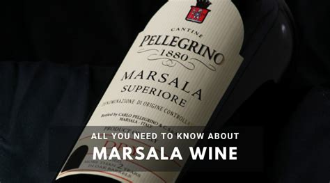 Marsala Wine And Its Top 10 Substitutes