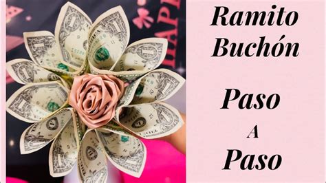 Ramito Buch N Diy Ramo De Billetes Youtube