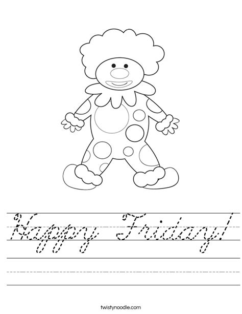Happy Friday Worksheet Cursive Twisty Noodle