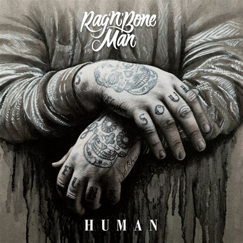 Ragnbone Man Human Lyrics Genius Lyrics