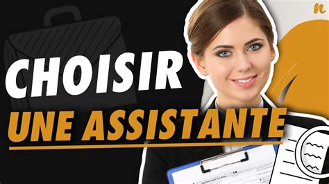 Comment Recruter Une Assistante Youtube