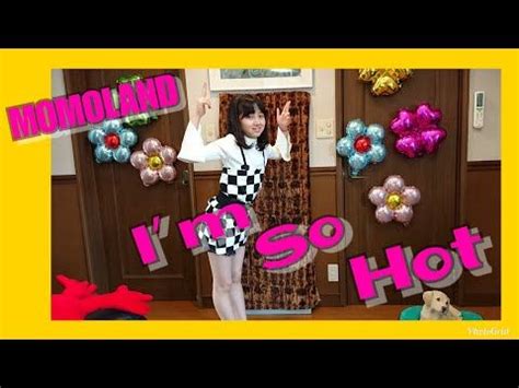 Momoland I M So Hot Dance Cover By Mana Youtube Dance Hot Cover