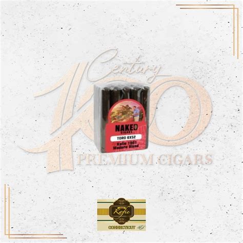 Kafie 1901 Naked Cigars Maduro Blend Toro With Reviews Century Premium Cigars