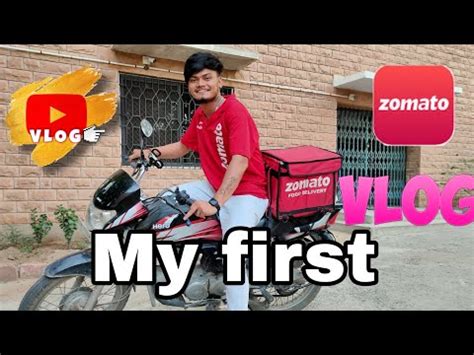 My First Vlog On Zomato Vol Vlogger Zomato Vlog Youtube