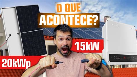 Posso Instalar A Pot Ncia Do Painel Solar Maior Que A Pot Ncia Do