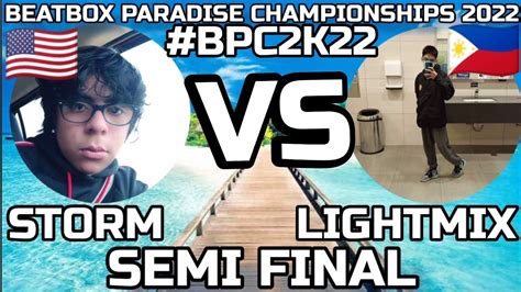 Storm Vs Lightmix Beatbox Paradise Championships 2022 BPC2K22