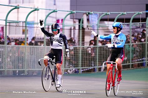 （写真 55枚目68枚）小原佑太 高橋晋也 ヤンググランプリ Keirinグランプリ2021 静岡競輪場 More