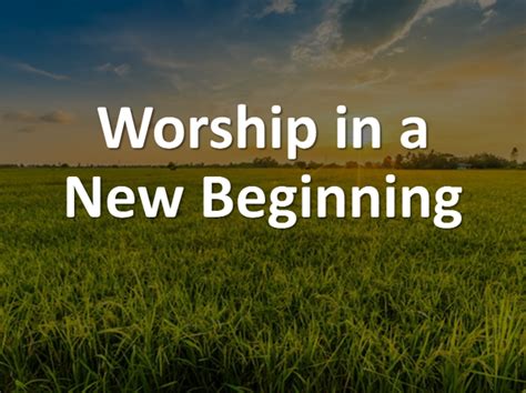 Worship In A New Beginning Sermon Audio ‹ Castleberry Church Of Christ