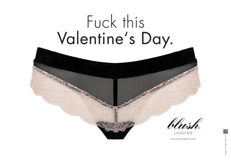 Blush Fuck This Valentine S Day Ads Of The World Part Of The Clio Network
