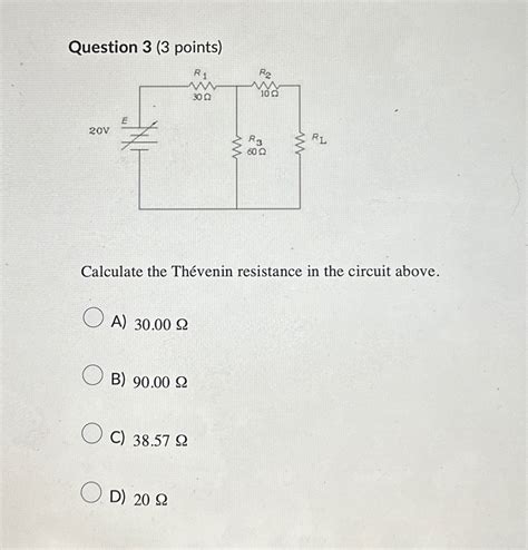 Solved Question Points Calculate The Th Venin Chegg