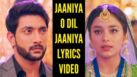 Jaaniya O Dil Jaaniya Lyrics Video Ep Imlie Youtube