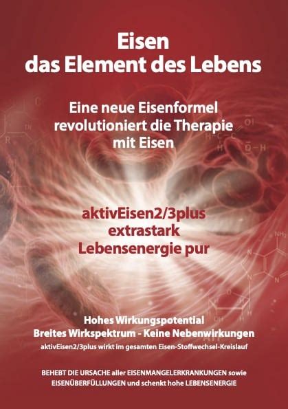 Eisen Das Element Des Lebens Eine Neue Eisenformel Revolutioniert