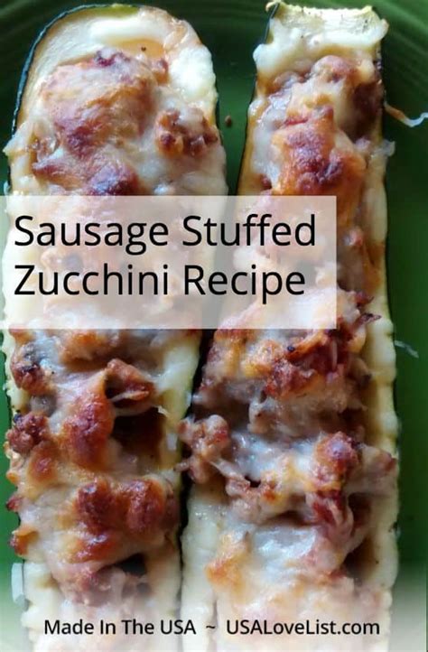 Sausage Stuffed Zucchini Recipe • Usa Love List