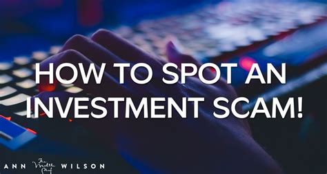 How To Spot An Investment Scam