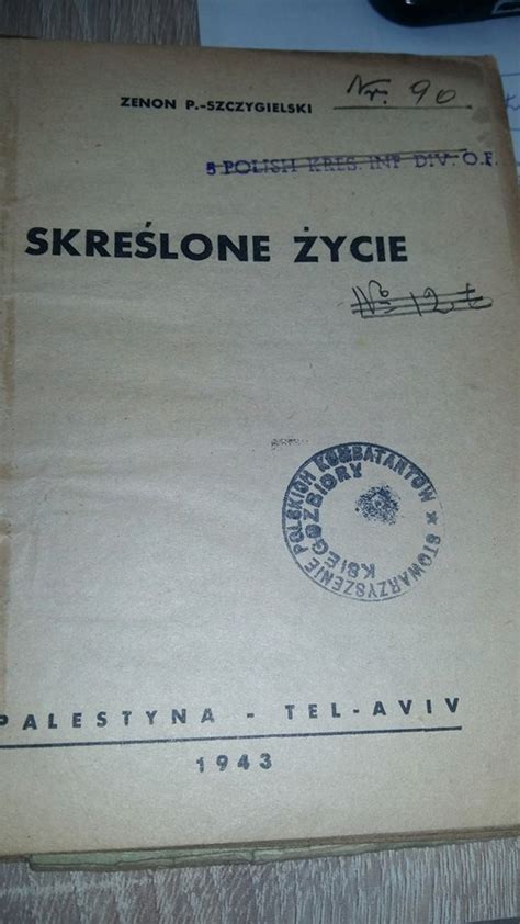 5 Kresowa Dywizja Piechoty Skreślone Życie 1943 7657694490