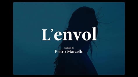 Lenvol 2022 Bande Annonce Hd Youtube