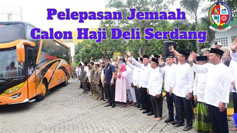 Bupati Deli Serdang Melepas Keberangkatan 112 Jemaah Calon Haji Asal