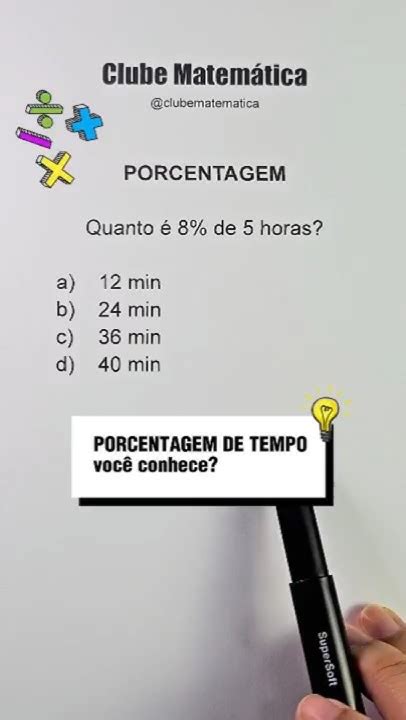 Quanto É 8 De 5 Horas - ⏳ QUANTO É 8% DE 5 HORAS? - YouTube
