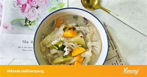 Resep Sup Kembang Tahu Sederhana Rumahan Di Yummy App