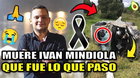 Ivan Mindiola DE QUE MURIO LA VERDAD Del FALLECIMIENTO Del Cantante