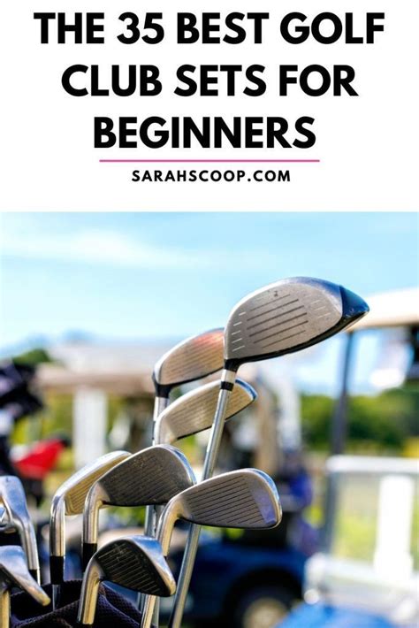 The 35 Best Golf Club Sets For Beginners [2023] Best Golf Club Sets Best Golf Clubs Golf