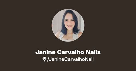 Janine Carvalho Nails Instagram Linktree