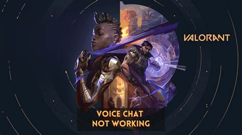 How To Fix Valorant Voice Chat Not Working Easy Fixes