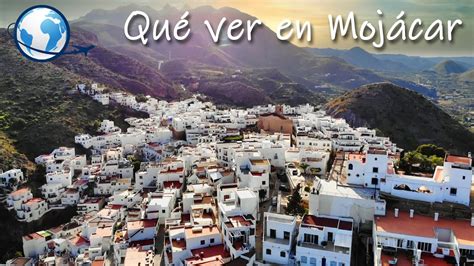 QuÉ Ver En MojÁcar Almería Uno De Los Pueblos Más Bonitos De España