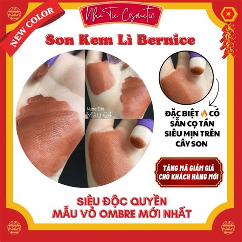 NEW Son Kem Lì Bernice Màu Nude Đất BN04 Shopee Việt Nam