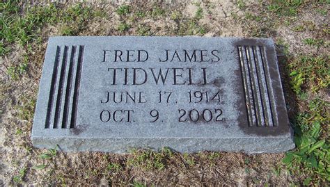 Fred James Tidwell 1914 2002 Find A Grave Memorial