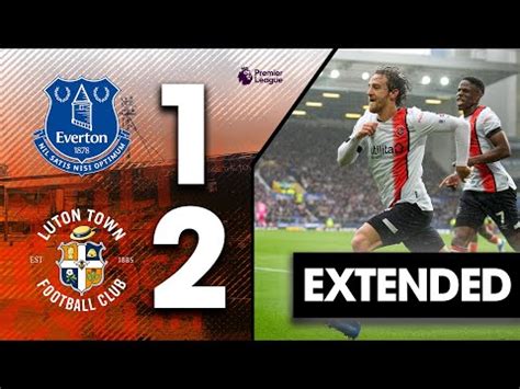 Estat Sticas Everton Vs Luton Town Premier League