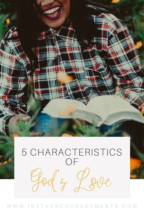 5 Characteristics Of Gods Love Instaencouragements Building A