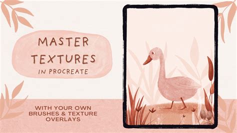 New Class Master Textures In Procreate With Your Own Brushes