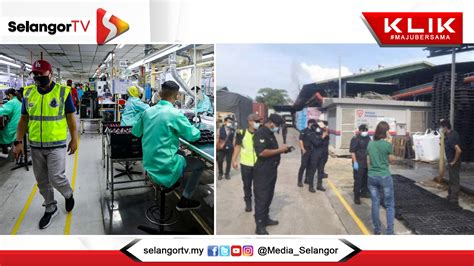 52 Premis Diarah Tutup Ingkar SOP SelangorTV