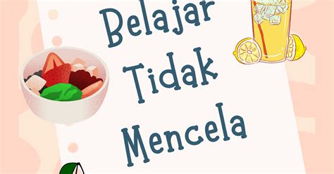 Belajar Tidak Mencela Makanan